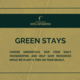 Green Stays